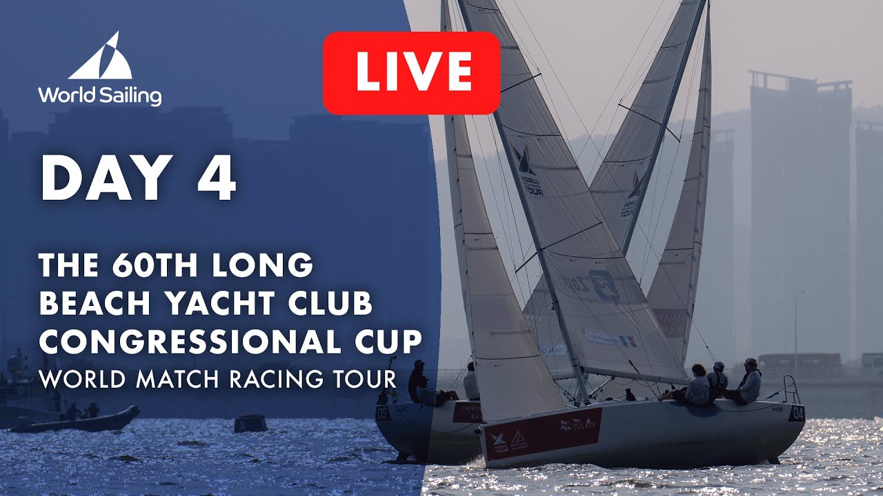 ZIUA 4 | A 60-A CUPĂ CONGRESIONALĂ LONG BEACH YACHT CLUB | World Match Racing Tour 2025