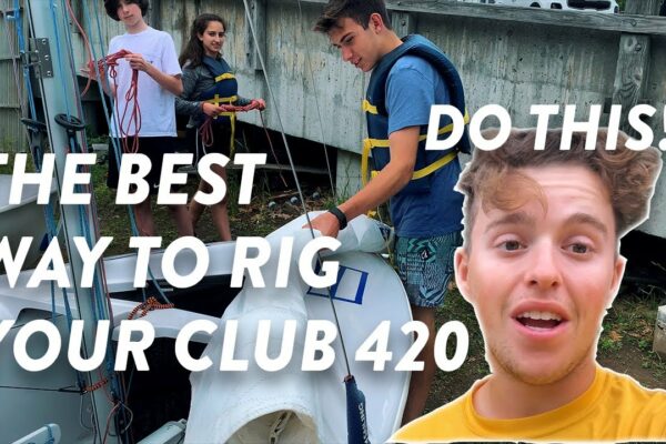 Cum să-ți instalați barca cu pânze Club 420 (Fă ASTA!) | Club 420 Sailing Tips & Tricks