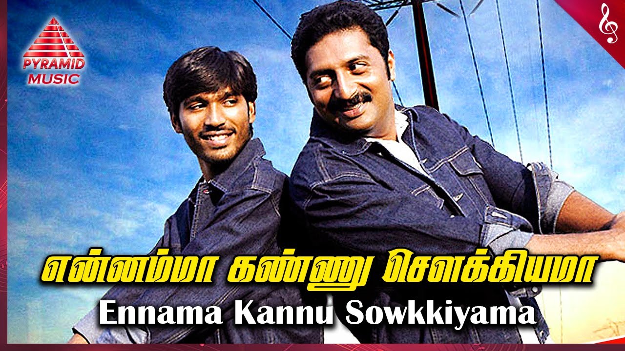 Cântece de film Thiruvilaiyaadal Aarambam | Cântec video Ennama Kannu | Dhanush | Prakash Raj | D Imman