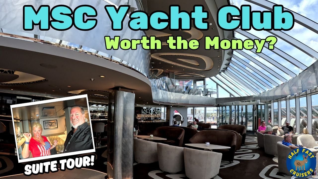 O revizuire completă a experienței Clubului de Yacht pe MSC Seascape