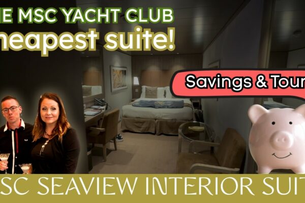 Cea mai ieftină cabină MSC Yacht Club - Merită? | Suită interioară MSC Seaview 18027