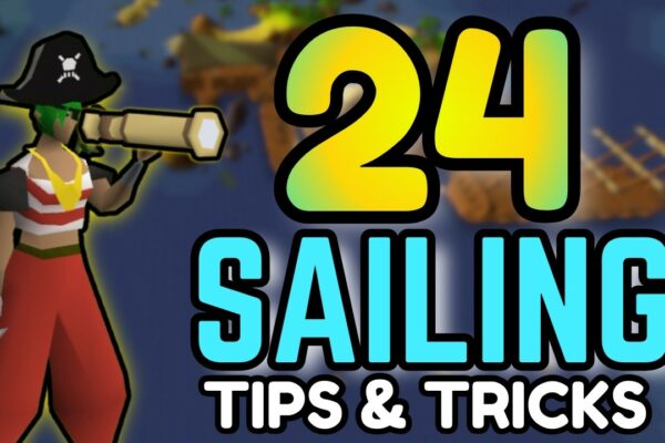 24 Sfaturi și trucuri SAILING - [OSRS] Ghid de navigație