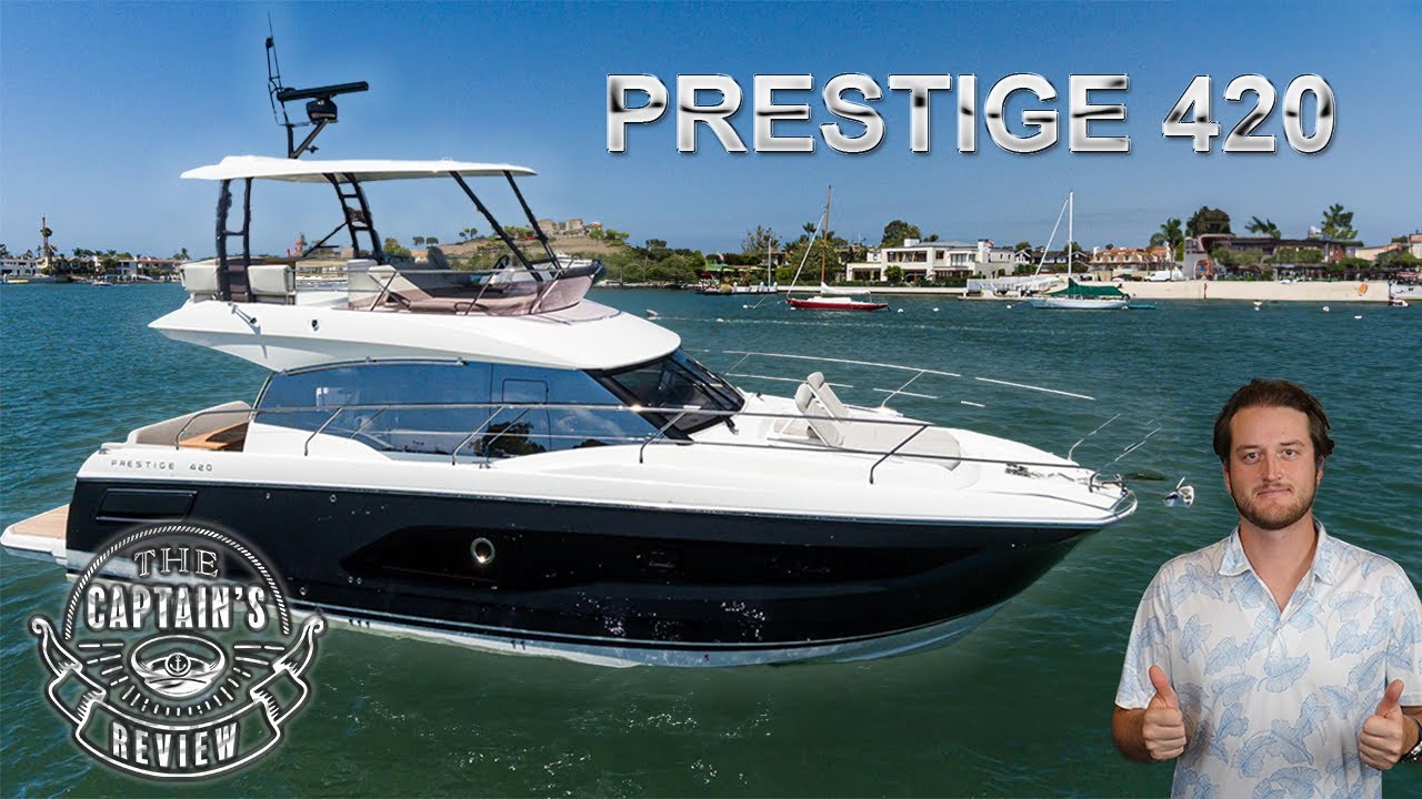 Este acesta iahtul perfect? Prestige 420 | Revista Căpitanului