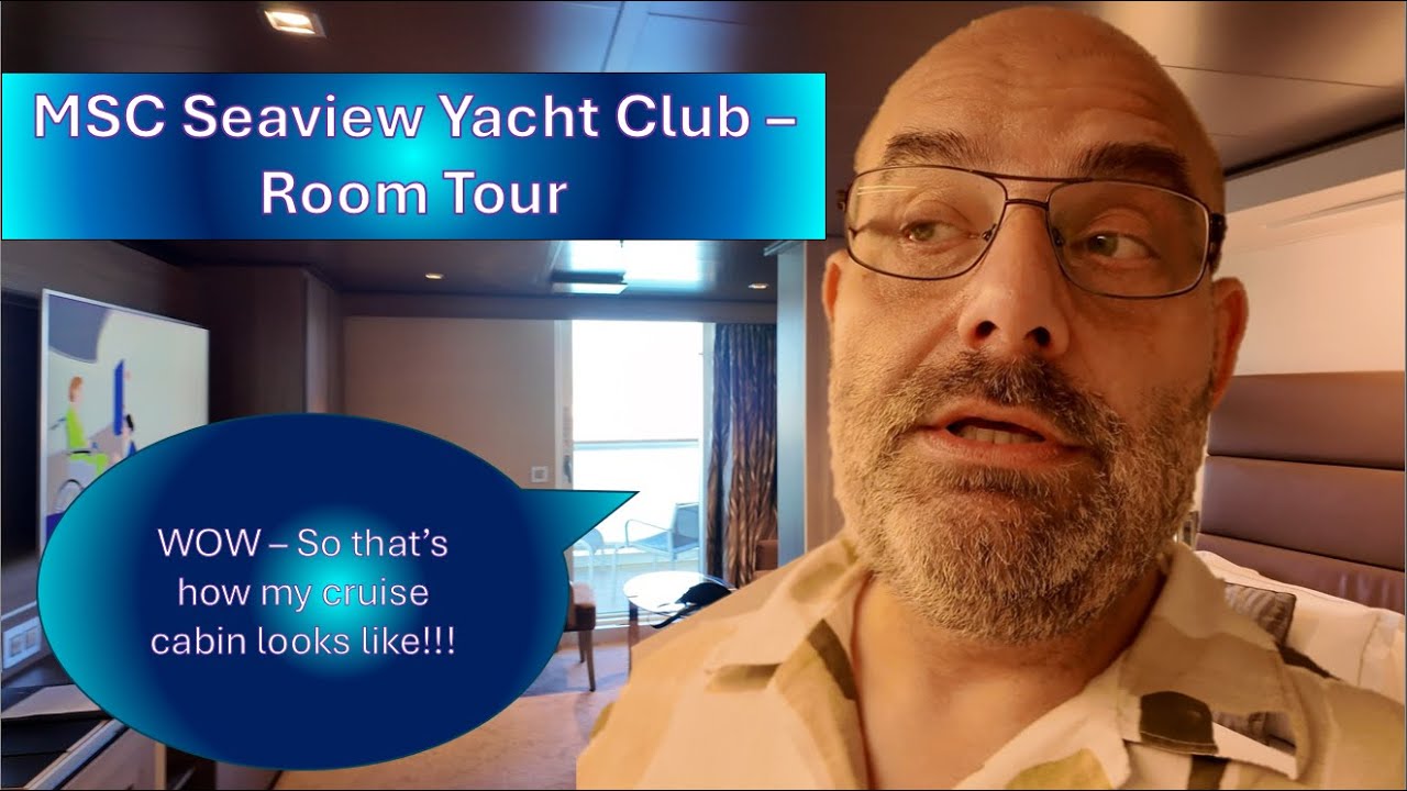 MSC Seaview Yacht Club Roomtour - Ce trebuie să știți și să vedeți înainte de a rezerva excursia MSC
