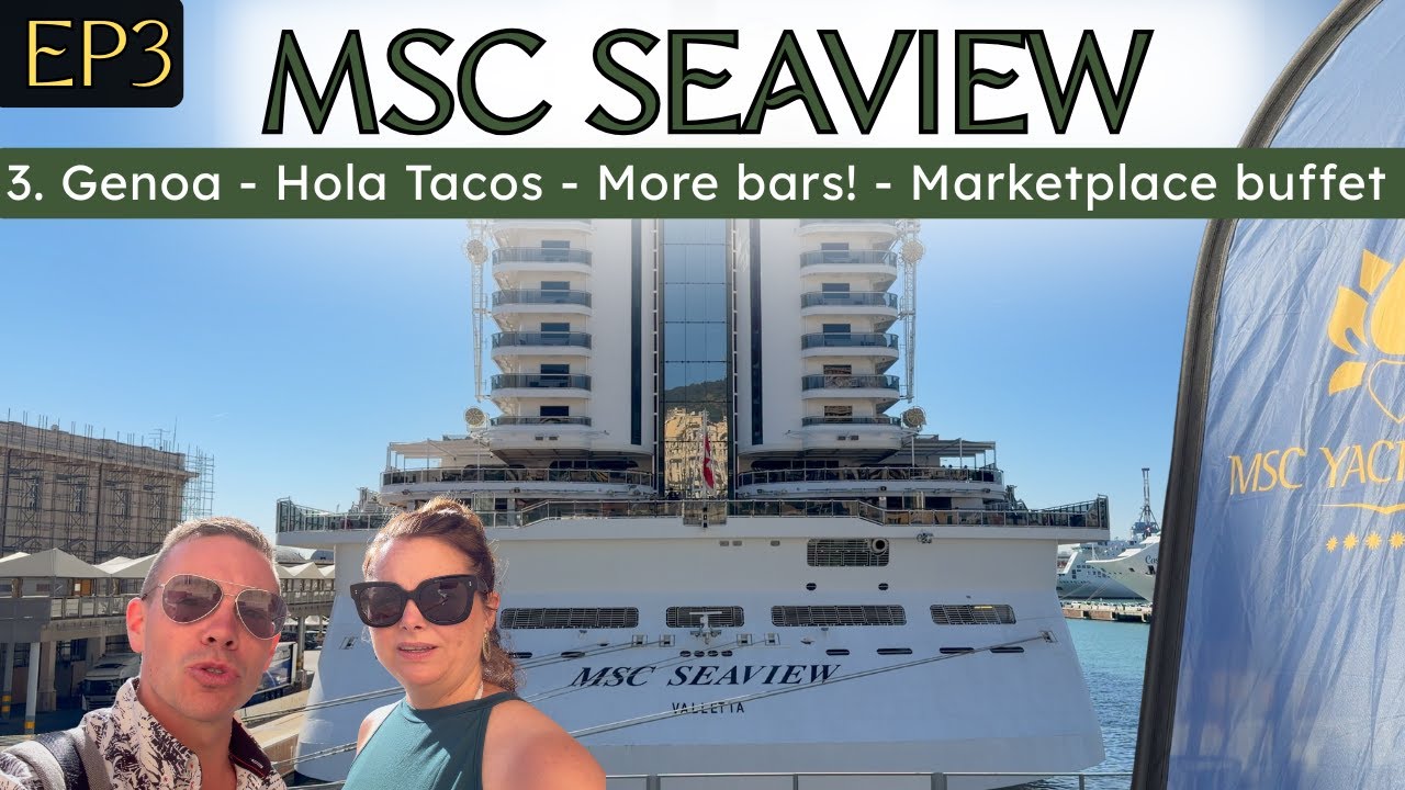 MSC Seaview Yacht Club 2025 – Genova Ziua portului care ne-a surprins