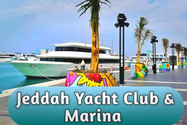 Jeddah Yacht Club & Marina! ARABIA SAUDITA - @Lifevlogska