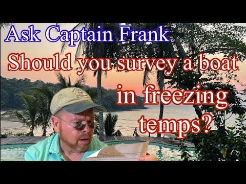 Considerații atunci când inspectați o barcă iarna.