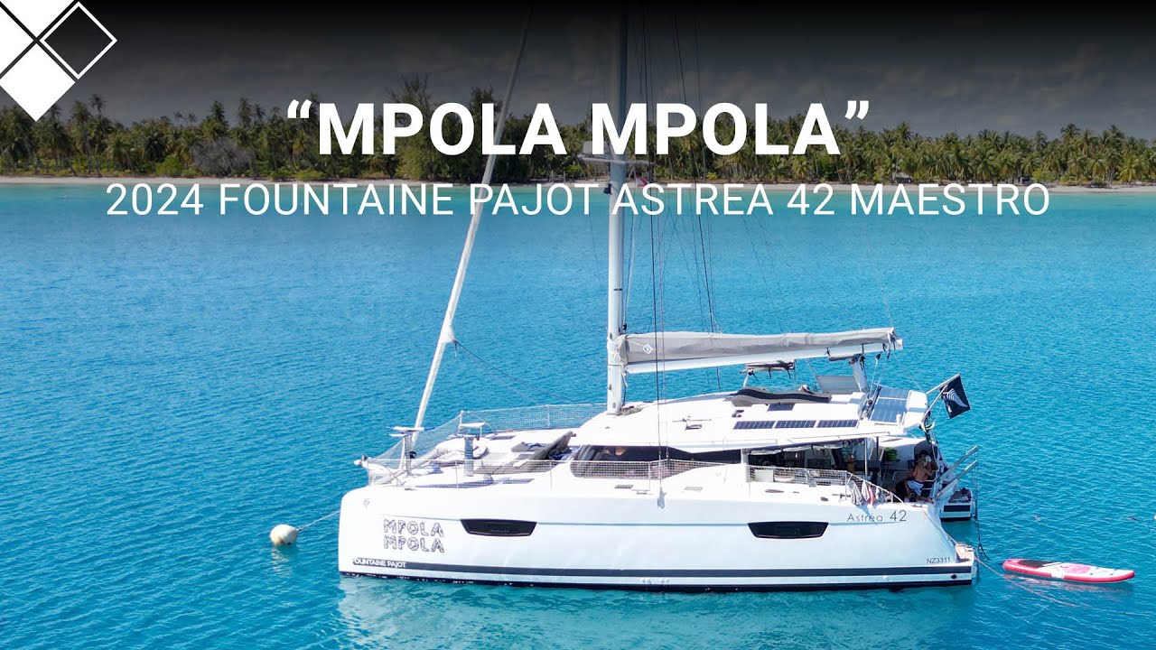 2024 Fountaine Pajot Astrea 42 "Mpola Mpola" De Vanzare cu The Yacht Sales Co.