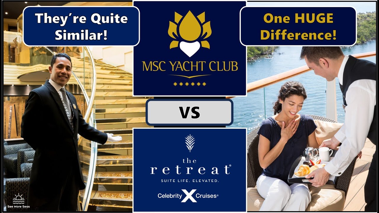 Celebrity Cruises' Retreat vs MSC Yacht Club: Care experiență Premium Suite este cea mai bună?
