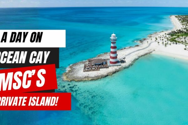 O zi pe insula privată MSC Ocean Cay | Yacht Club Experience 2025