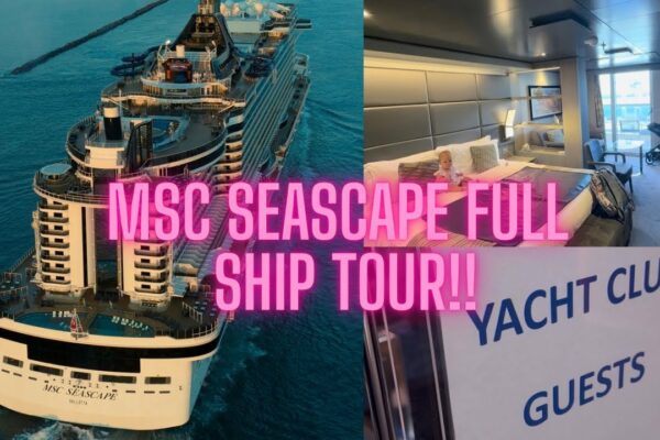 3 nopți MSC Seascape Yacht Club Experience 2025 și toată distracția!! #croazieră #msc #2025