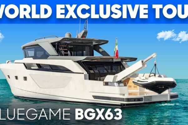 Urmărește asta ÎNAINTE să cumperi o barcă de 20 m | Tur și recenzie Bluegame BGX63