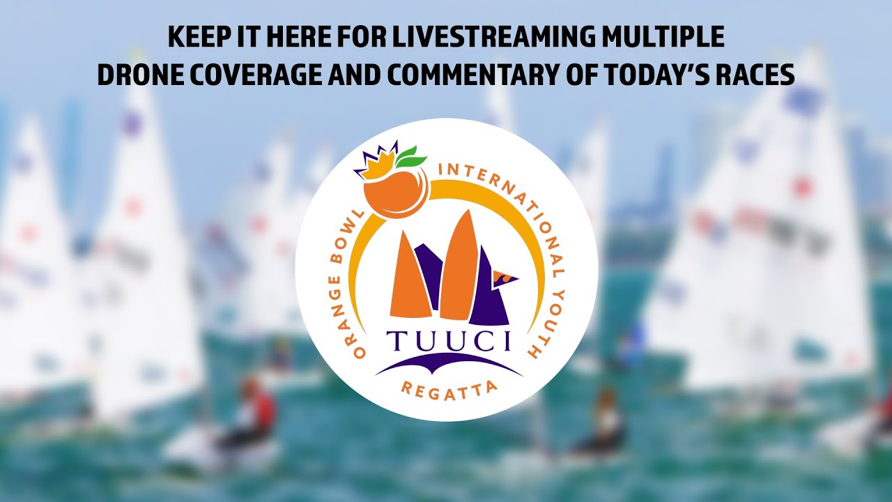 2025 TUUCI Orange Bowl International Youth Regatta - 29 decembrie 2025
