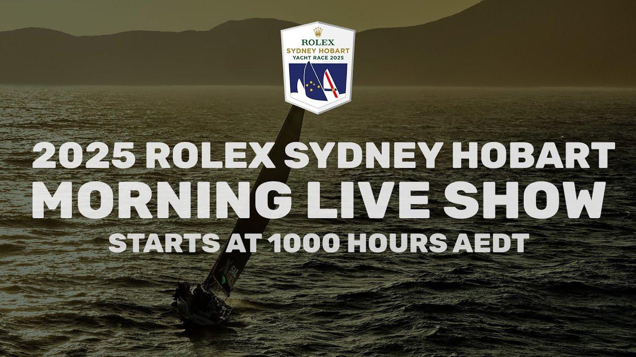 2025 Rolex Sydney Hobart Yacht Race | Actualizare cursă (31 decembrie dimineața)