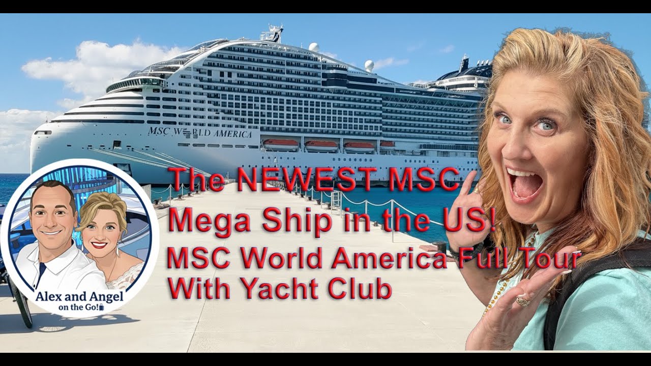 Tur complet MSC World America cu Yacht Club