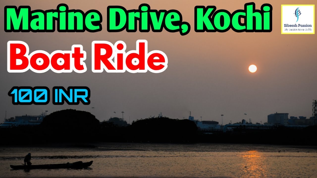 100 de rupii plimbare cu barca Marine Drive, Kochi, India de Sud – plimbare uimitoare cu barca pentru 2 dolari