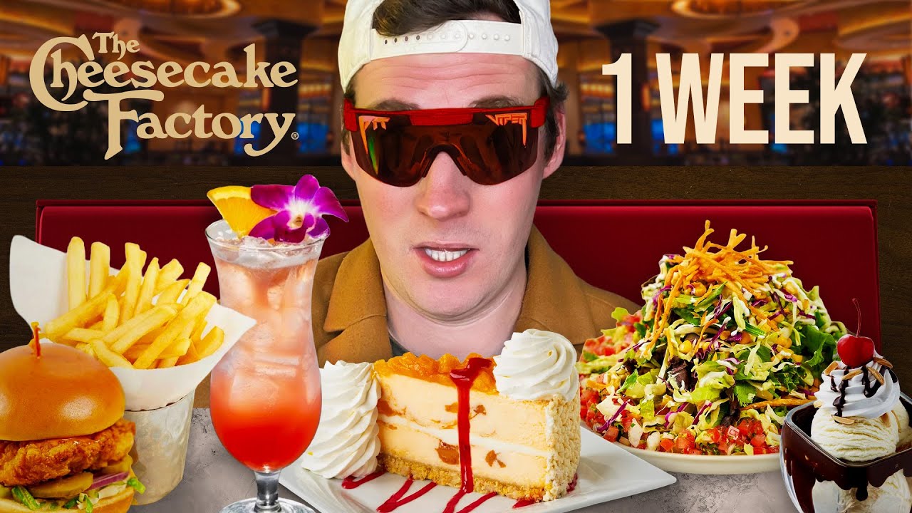 Am mâncat doar Cheesecake Factory o săptămână