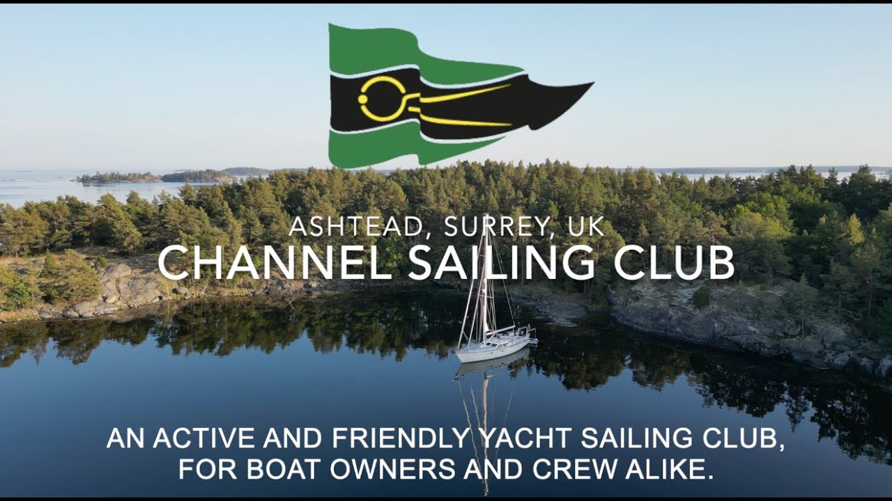 Channel Sailing Club - Video de prezentare