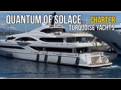 QUANTUM OF SOLACE o bijuterie SuperYacht de la Turquoise Yachts sosește la Monaco 2026